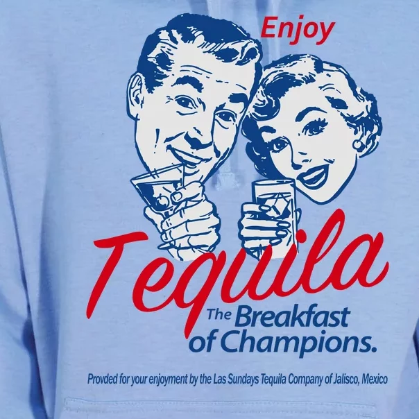 Enjoy Tequila The Breakfast Of Champions Unisex Surf Hoodie