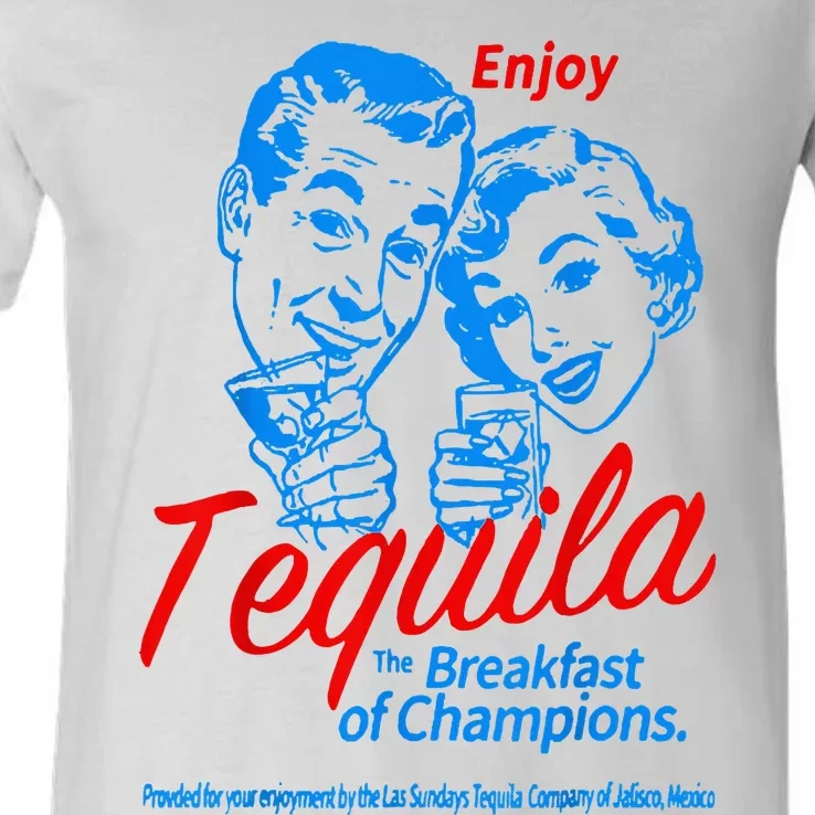 Enjoys Tequila The Breakfasts Of Championss V-Neck T-Shirt