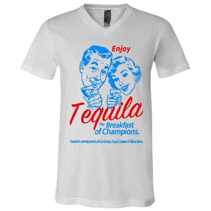 Enjoys Tequila The Breakfasts Of Championss V-Neck T-Shirt