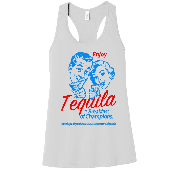 Enjoys Tequila The Breakfasts Of Championss Women's Racerback Tank