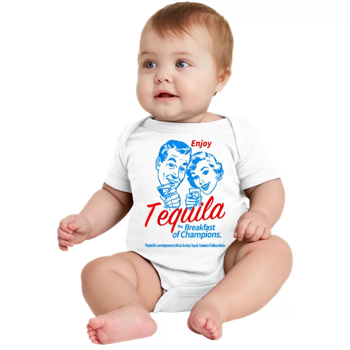 Enjoys Tequila The Breakfasts Of Championss Baby Bodysuit