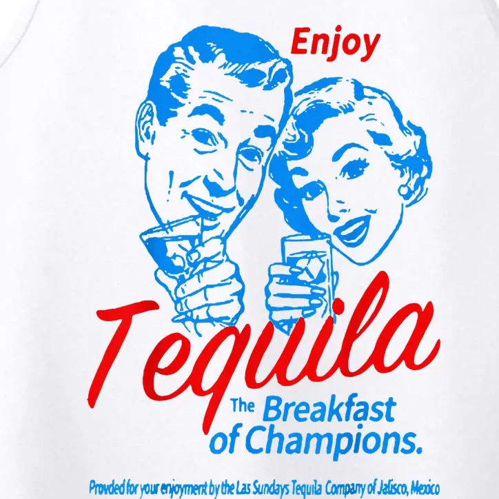 Enjoys Tequila The Breakfasts Of Championss Performance Tank