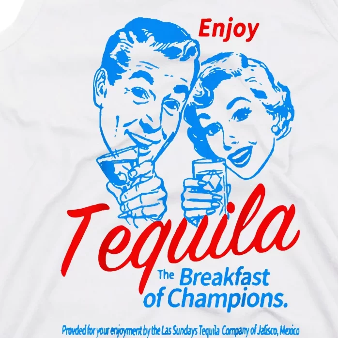 Enjoys Tequila The Breakfasts Of Championss Tank Top