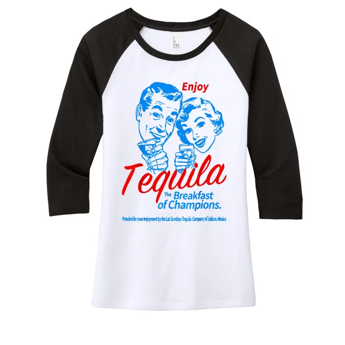 Enjoys Tequila The Breakfasts Of Championss Women's Tri-Blend 3/4-Sleeve Raglan Shirt