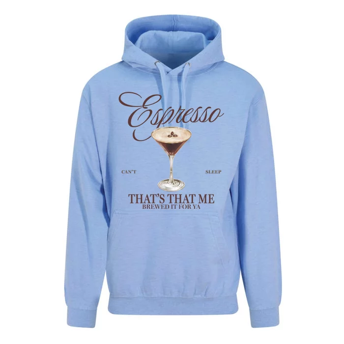 Espresso Thats That Me Cant Sleep Unisex Surf Hoodie