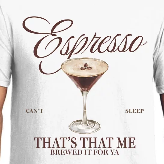 Espresso Thats That Me Cant Sleep Pajama Set