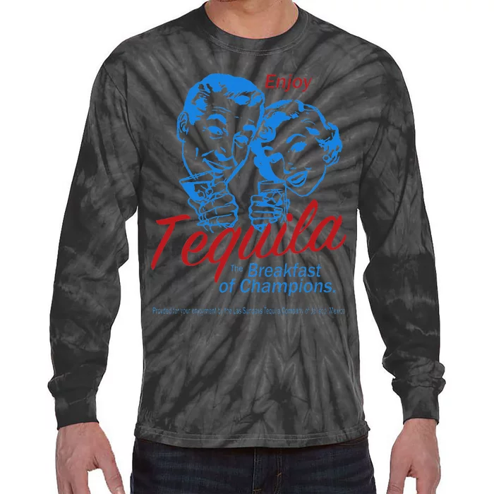 Enjoys Tequila The Breakfasts Of Championss Tie-Dye Long Sleeve Shirt