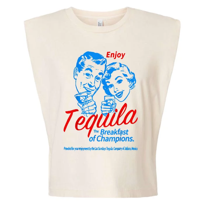 Enjoys Tequila The Breakfasts Of Championss Garment-Dyed Women's Muscle Tee