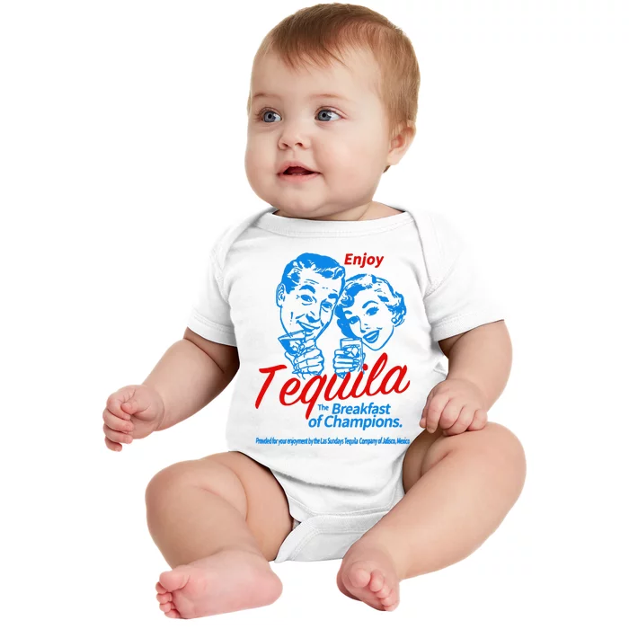 Enjoys Tequila The Breakfasts Of Championss Baby Bodysuit