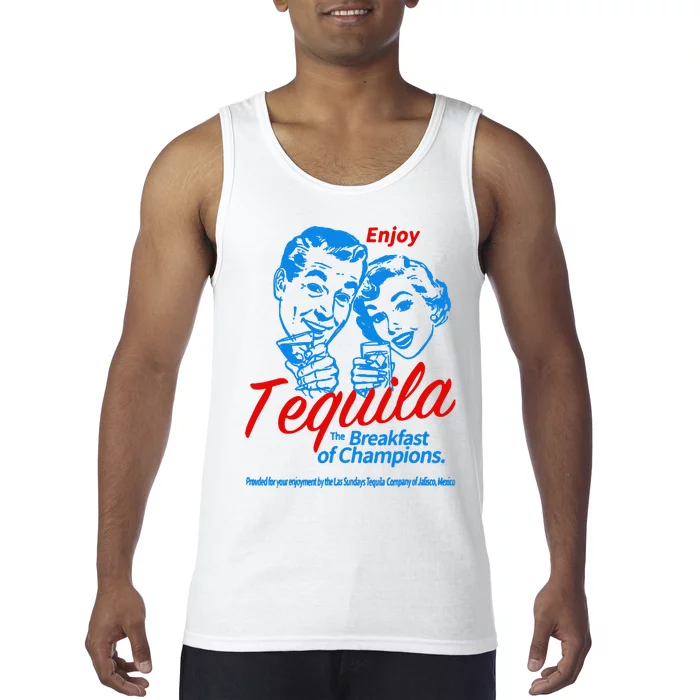 Enjoys Tequila The Breakfasts Of Championss Tank Top