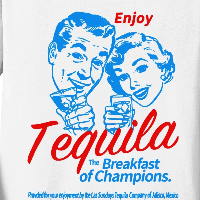 Enjoys Tequila The Breakfasts Of Championss Kids Long Sleeve Shirt