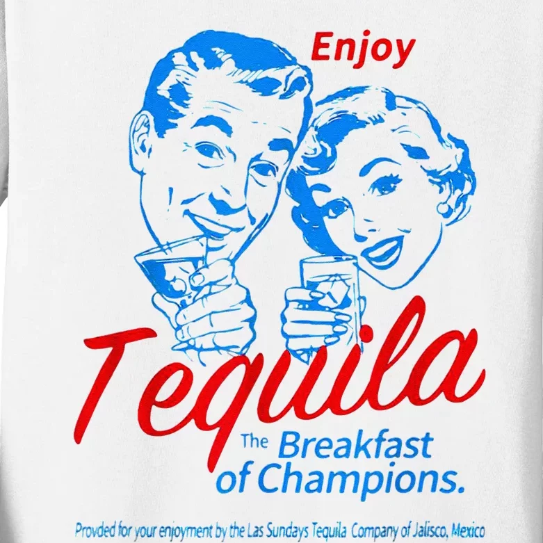 Enjoys Tequila The Breakfasts Of Championss Kids Long Sleeve Shirt