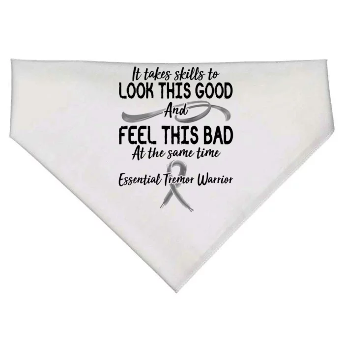 Essential Tremor Warrior It Takes Skills To Look This Good And Feel This Bad USA-Made Doggie Bandana