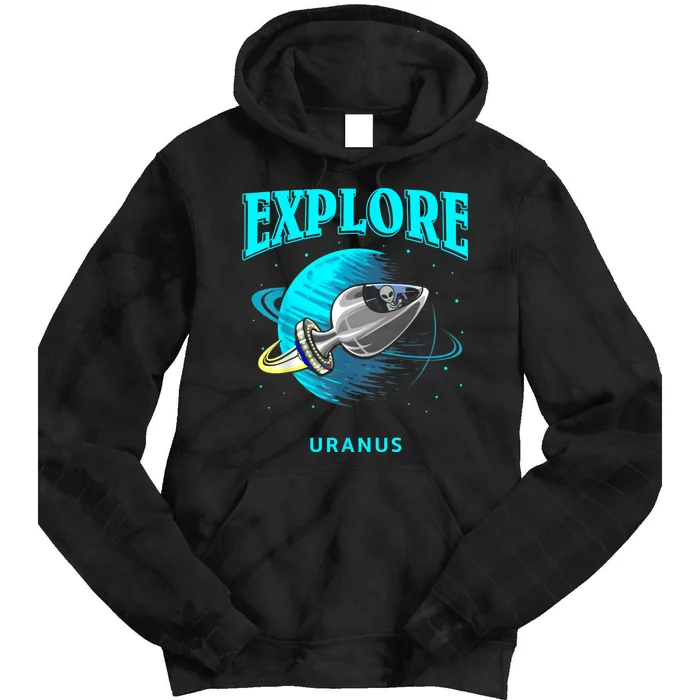 Explore Uranus Allien Tie Dye Hoodie