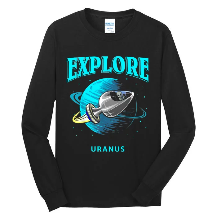 Explore Uranus Allien Tall Long Sleeve T-Shirt