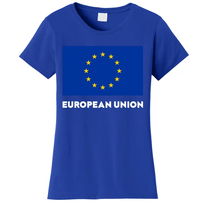 European Union Flag Blue Yellow Great Gift Women's T-Shirt