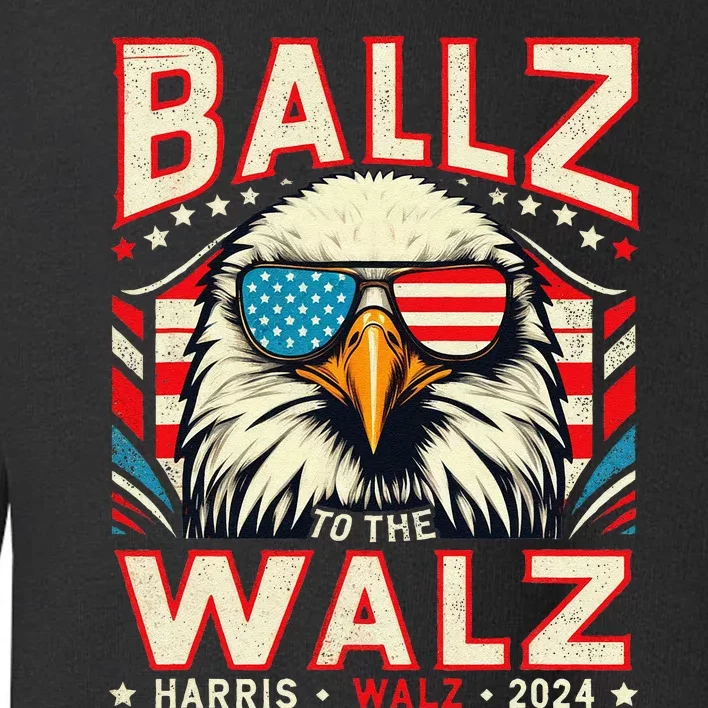 Eagle Usa Flag Ballz To The Walz Harris Walz 2024 Graphic Gift Toddler Sweatshirt