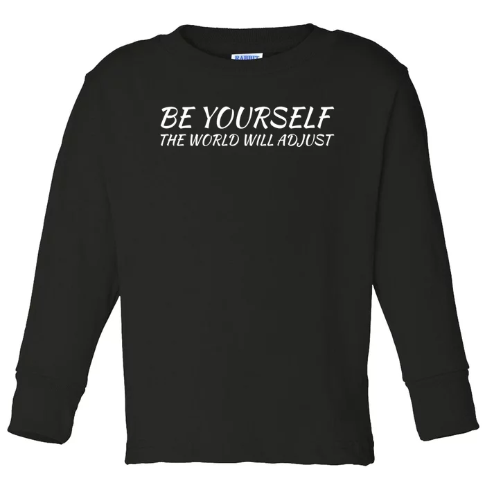 Embrace Uniqueness Inspirational Quote Gift Toddler Long Sleeve Shirt