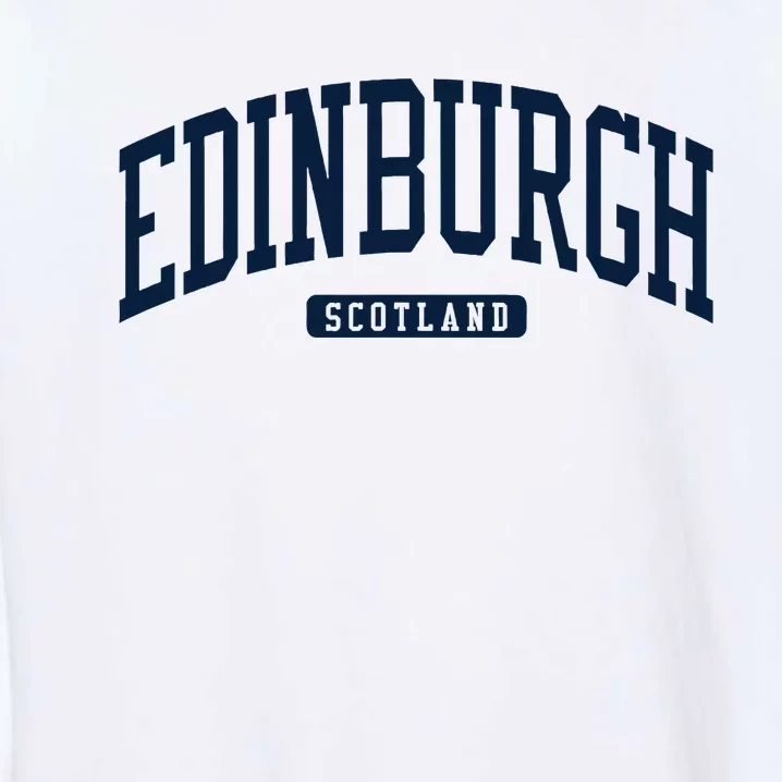 Edinburgh United Kingdom Uk College University Style Garment-Dyed Sweatshirt