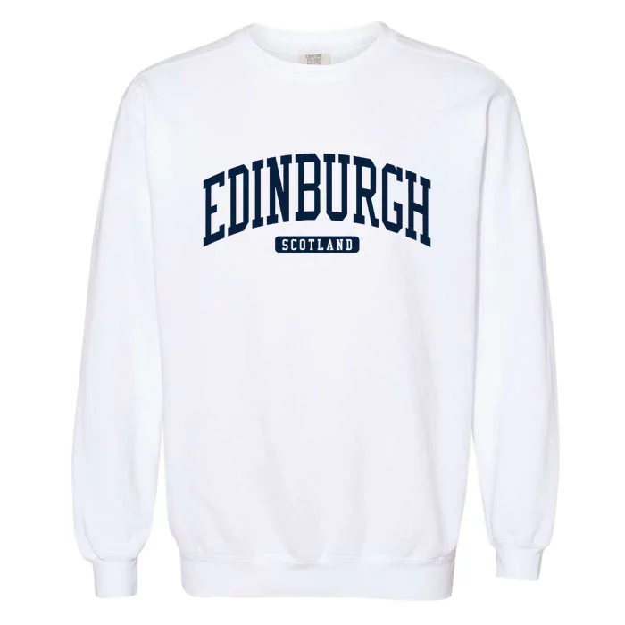 Edinburgh United Kingdom Uk College University Style Garment-Dyed Sweatshirt