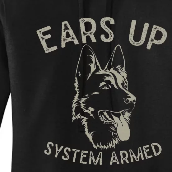 Ears Up System Armed Dog Lover Gift Animal German Shepherd Women's Pullover Hoodie