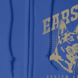 Ears Up System Armed Ger Shepherd Owners Ger Shepherd Gift Full Zip Hoodie