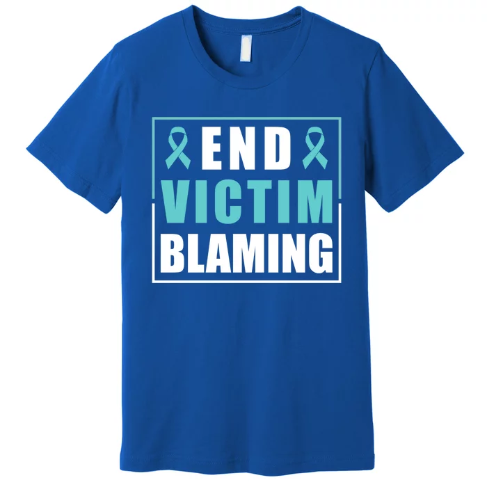 End Victim Blaming Sexual Assault Awareness Ribbon Great Gift Premium T-Shirt