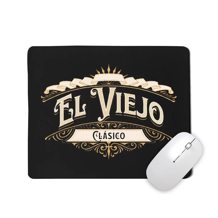 El Viejo Clasico Mousepad