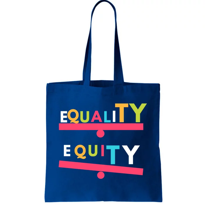 Equality Vs Equity Gift Tote Bag