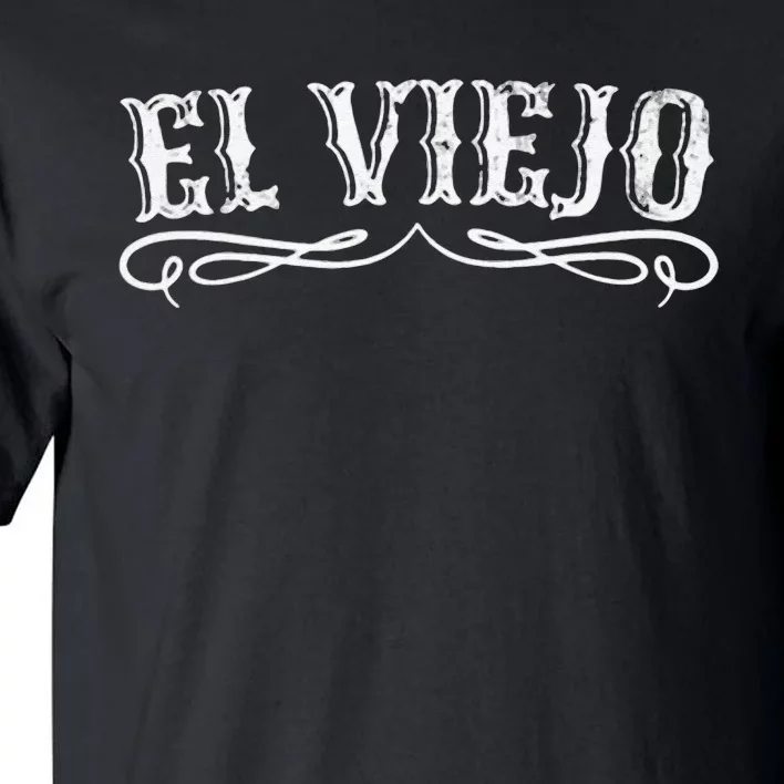 El Viejo Tall T-Shirt