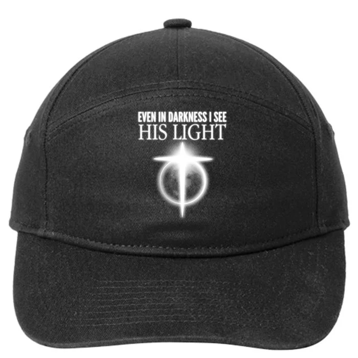 Even In Darkness I See His Light 7-Panel Snapback Hat