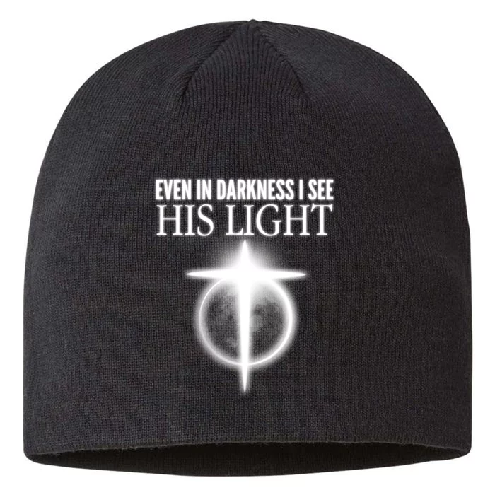 Even In Darkness I See His Light 8 1/2in Sustainable Knit Beanie