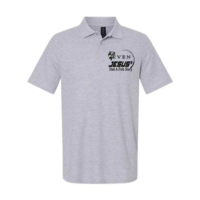 Even Jesus Had A Fish Story Softstyle Adult Sport Polo