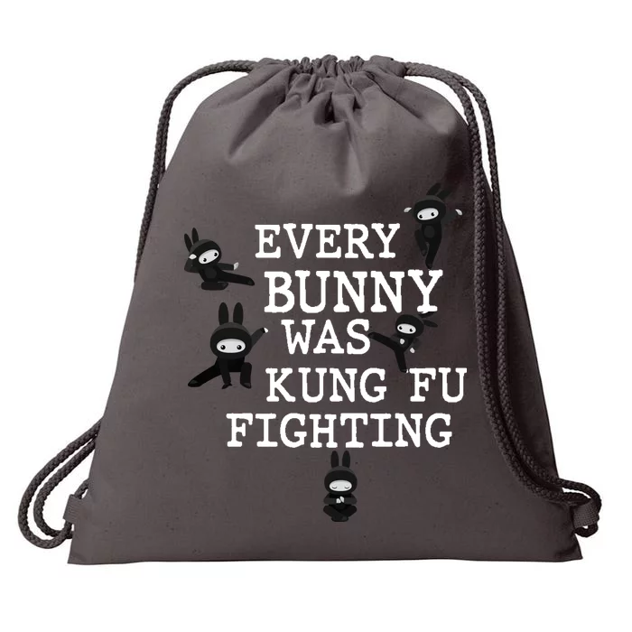 Every Bunny Was Kung Fu Fighting Drawstring Bag