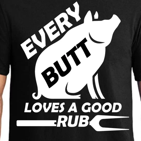 Every Butt Needs A Good Rub Pajama Set