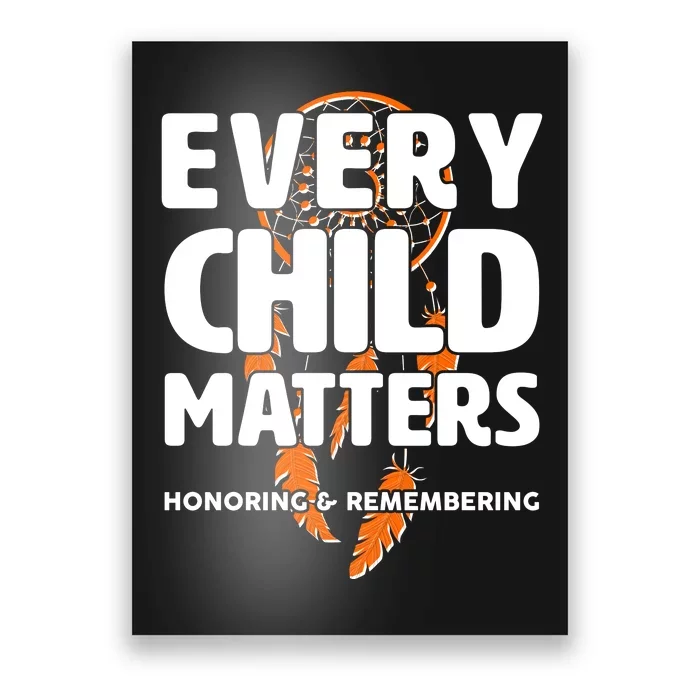 Every Child Matters Honoring and Remembering Poster