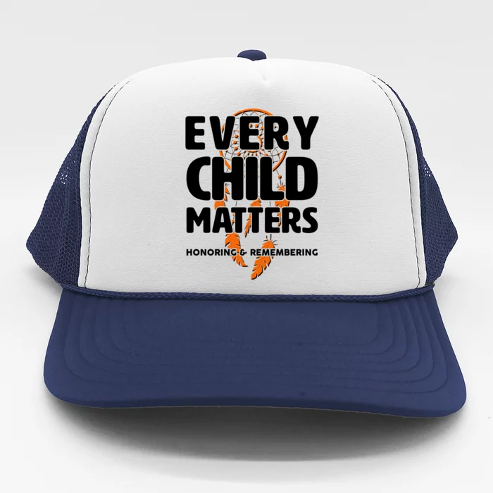 Every Child Matters Honoring and Remembering Trucker Hat