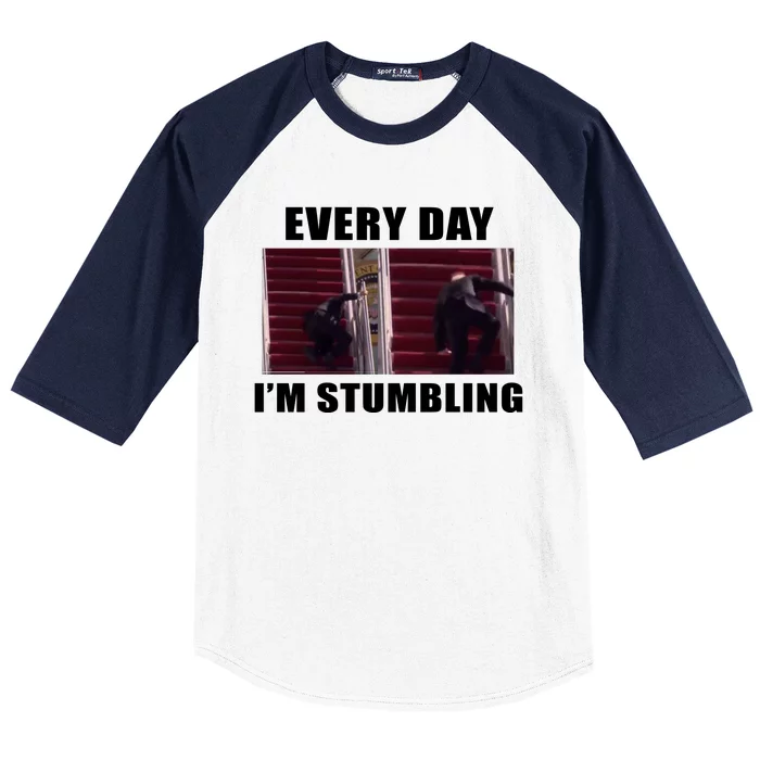 Every Day I'm stumbling Funny Biden Baseball Sleeve Shirt