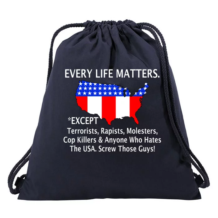 Every Life Maters Except Drawstring Bag