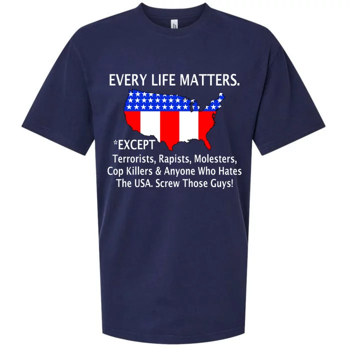 Every Life Maters Except Sueded Cloud Jersey T-Shirt