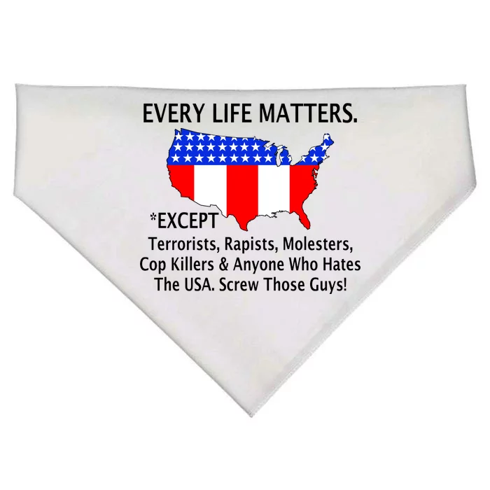 Every Life Maters Except USA-Made Doggie Bandana