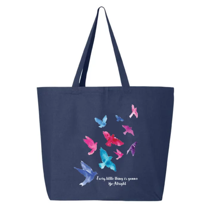 Every Little Thing Is Gonna Be Alright 25L Jumbo Tote