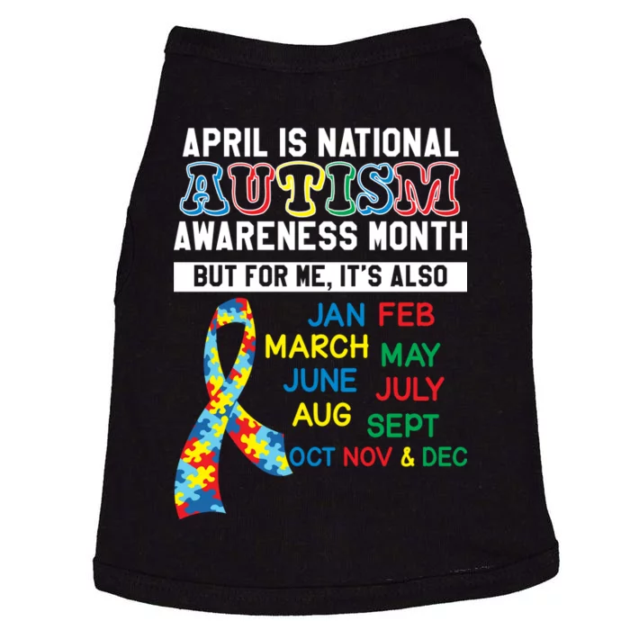 Every Month Is Autism Month Doggie Tank