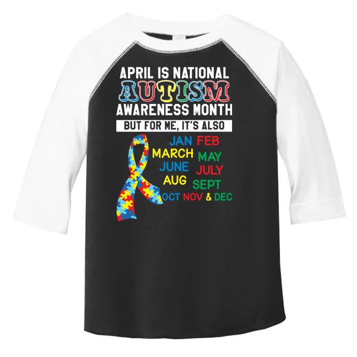 Every Month Is Autism Month Toddler Fine Jersey T-Shirt