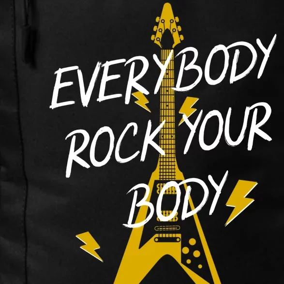 Everybody Rock Your Body Daily Commute Backpack