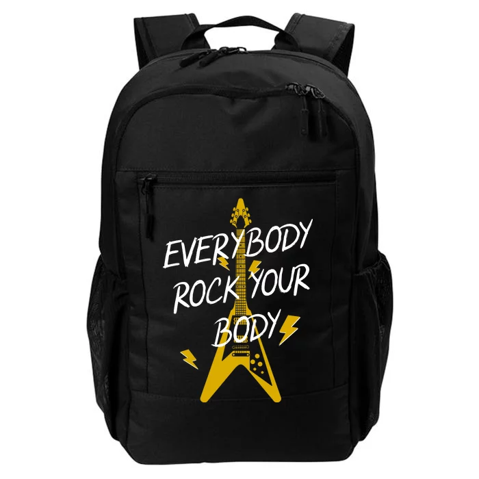 Everybody Rock Your Body Daily Commute Backpack