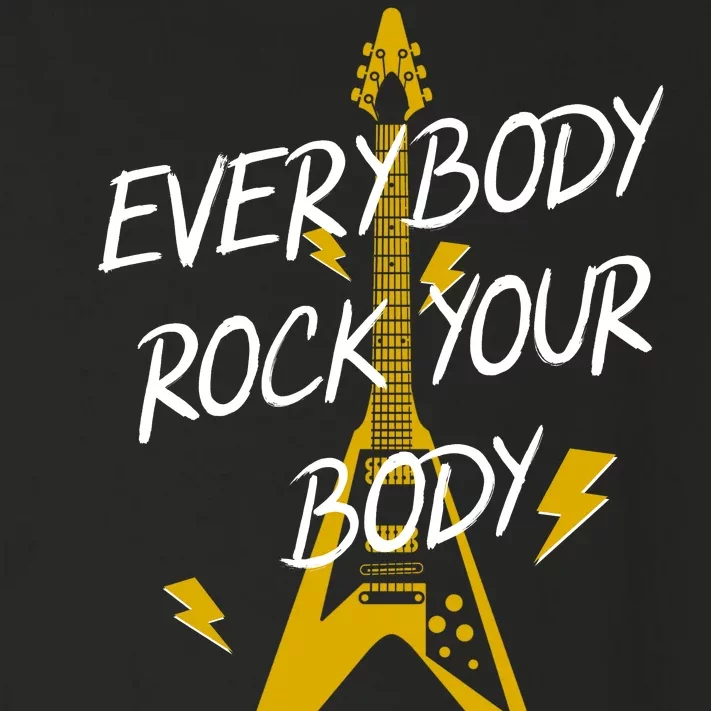 Everybody Rock Your Body Toddler Long Sleeve Shirt