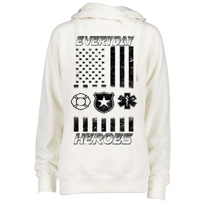 Everyday Heroes Firefighters  EMT Police Womens Funnel Neck Pullover Hood