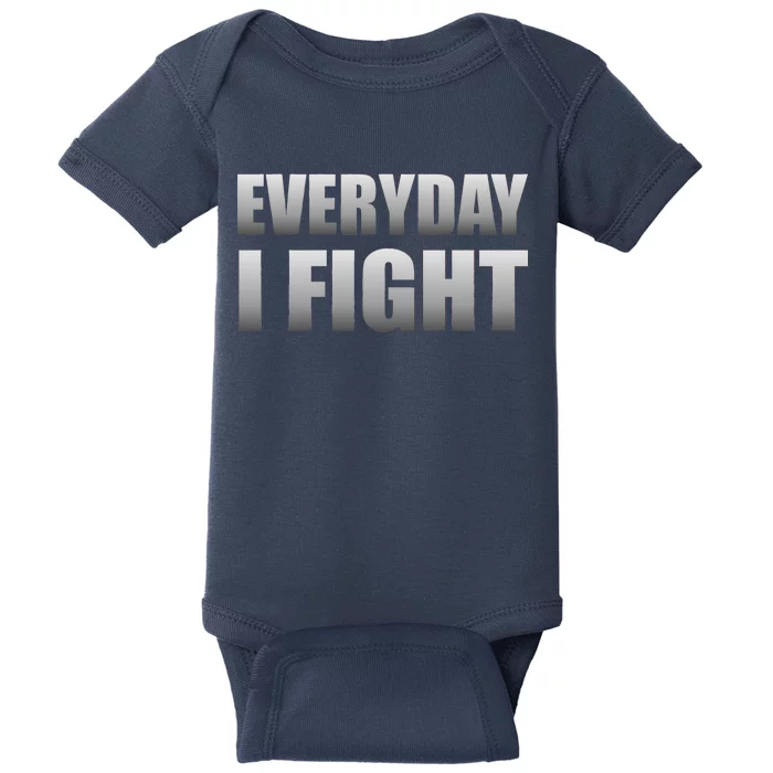 Everyday I Fight Cancer Tribute Baby Bodysuit