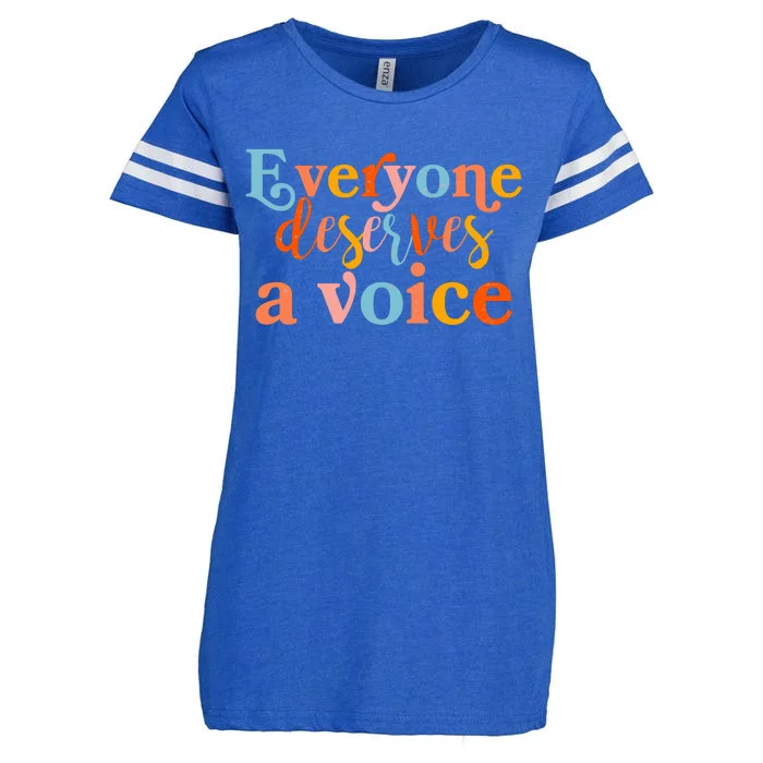 Everyone Deserves A Voice Enza Ladies Jersey Football T-Shirt